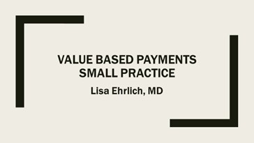 TM17 Value Based Payments Slide TM17 Value Based Payments Slide